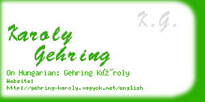 karoly gehring business card